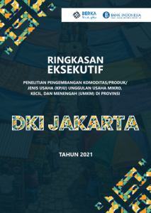 Kajian Komoditas/Produk/Jenis Usaha (KPJU) Unggulan UMKM di Provinsi DKI Jakarta