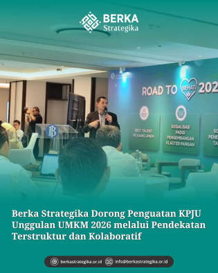 Berka Strategika Dorong Penguatan KPJU Unggulan UMKM 2026 lewat Sosialisasi dan Pelatihan Metodologi Penelitian