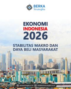 Ekonomi Indonesia 2026: Stabilitas Makro dan Daya Beli Masyarakat